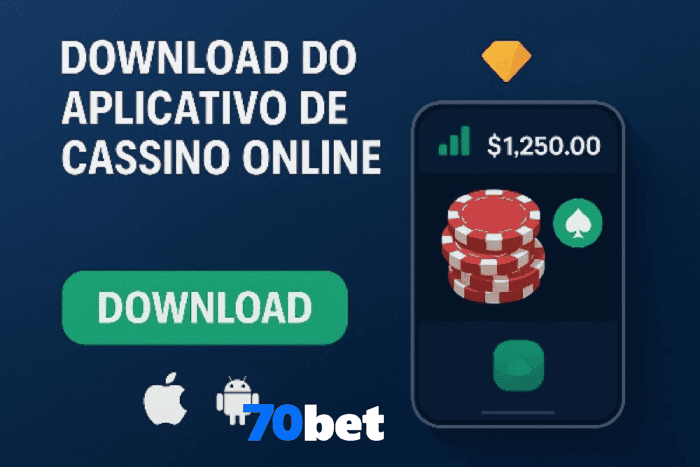 Baixar o 70BET Cassino App